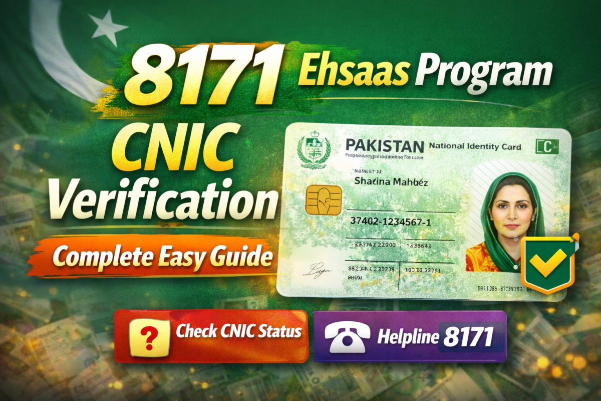8171 Ehsaas Program CNIC Verification Complete Easy Guide