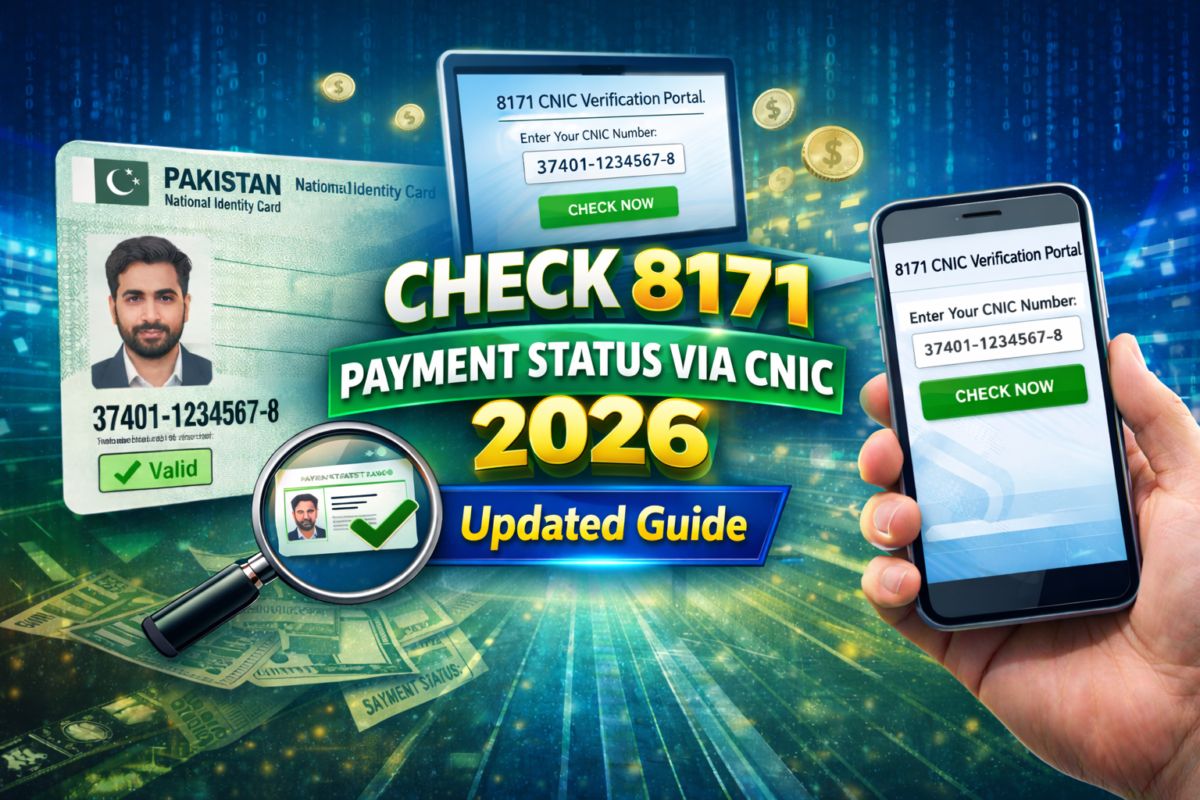 Check 8171 Payment Status via CNIC 2026 Updated Guide