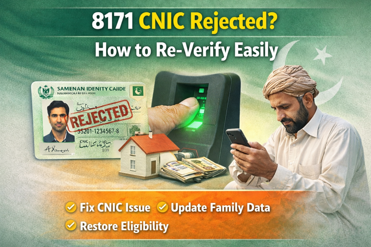 8171 CNIC Rejected Easy Re Verification Guide for Beneficiaries
