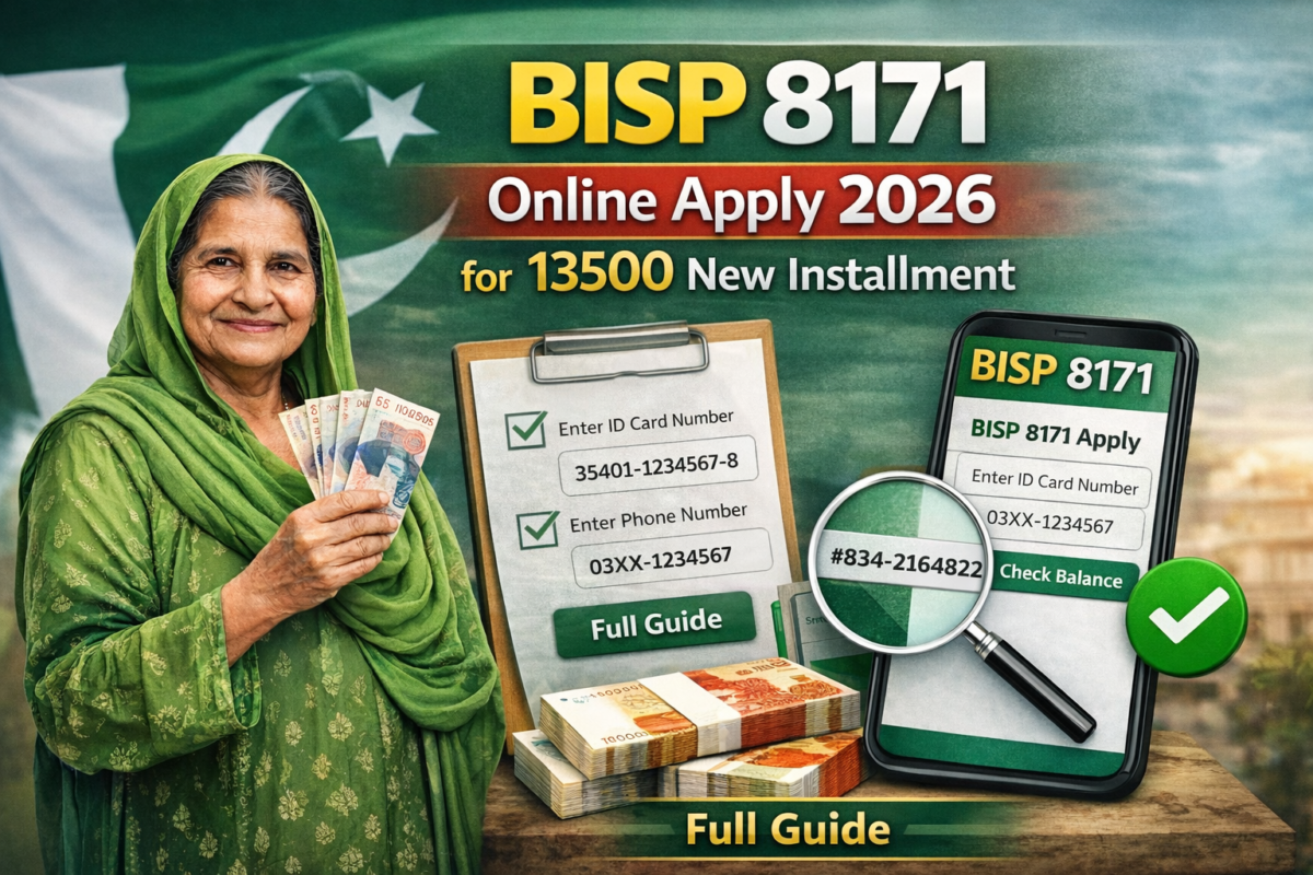 BISP 8171 Online Apply 2026 for 13500 New Installment Full Guide